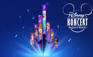 KONCERT DISNEYA: MAGICZNA MUZYKA na żywo z udziałem uznanych solistów i Grott Orkiestry
