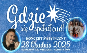 Świąteczna magia aż 125 metrów pod ziemią! Wyjątkowy koncert bożonarodzeniowy w malowniczych wnętrzach Kopalni Soli Wieliczka